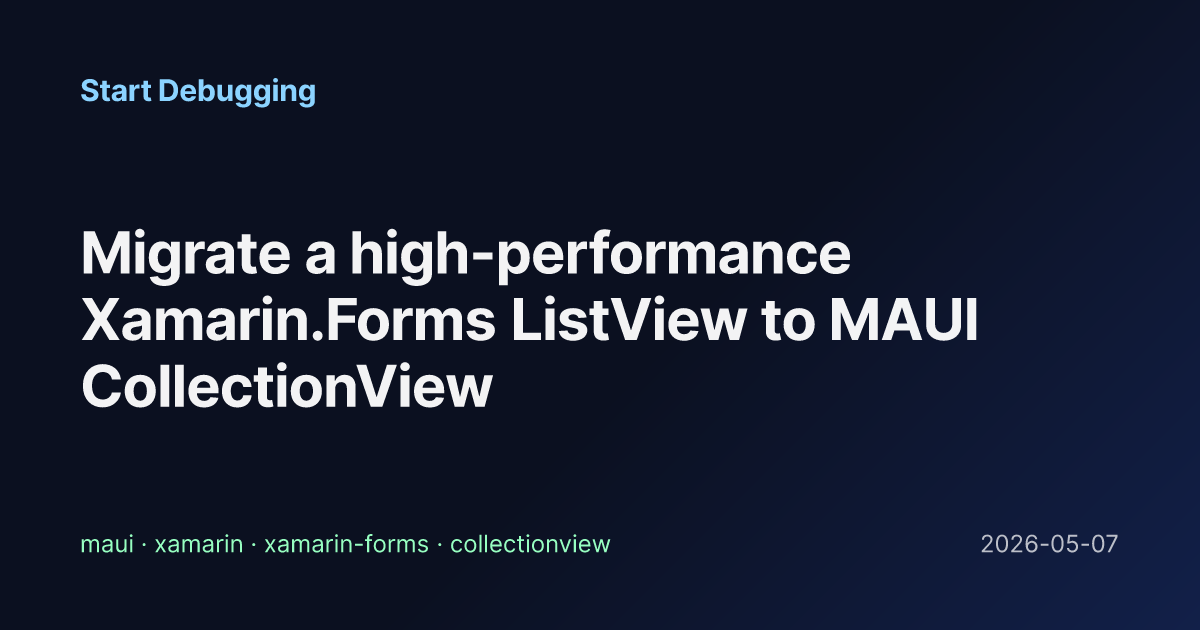Xamarin Collection View Example Migrate a high-performance Xamarin.Forms ListView to MAUI ...