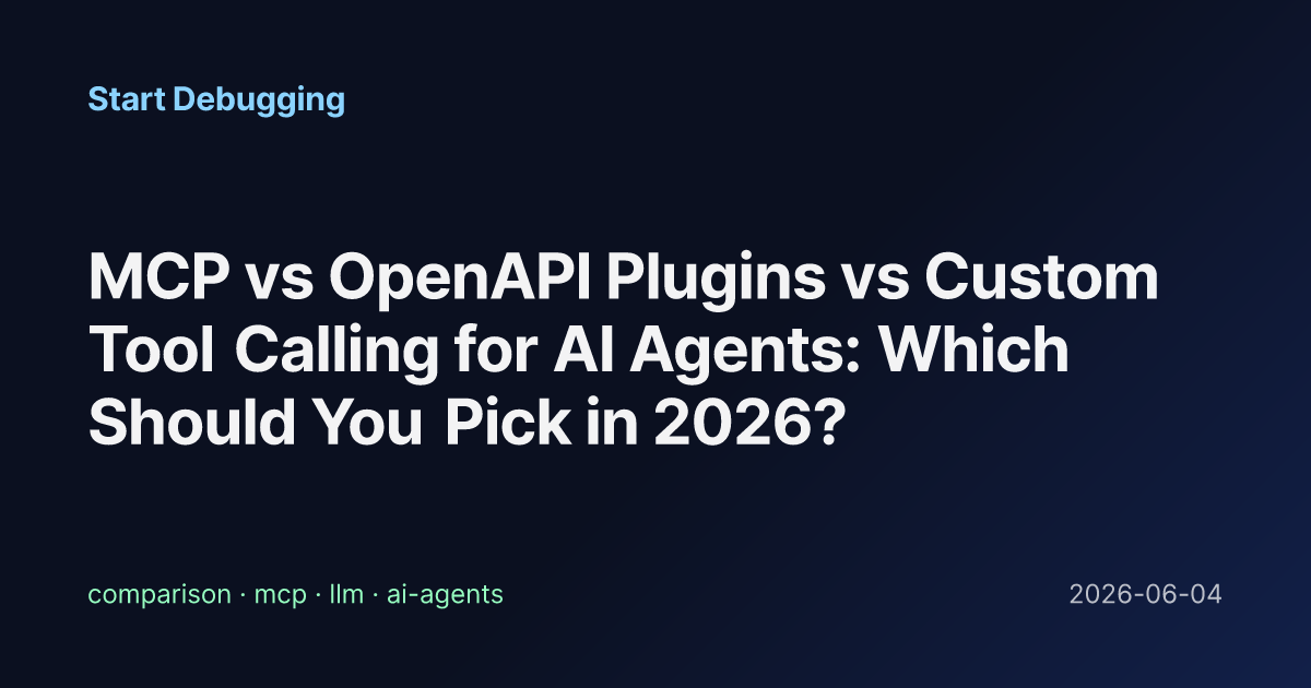 MCP vs OpenAPI Plugins vs Custom Tool Calling for AI Agents: Which ...