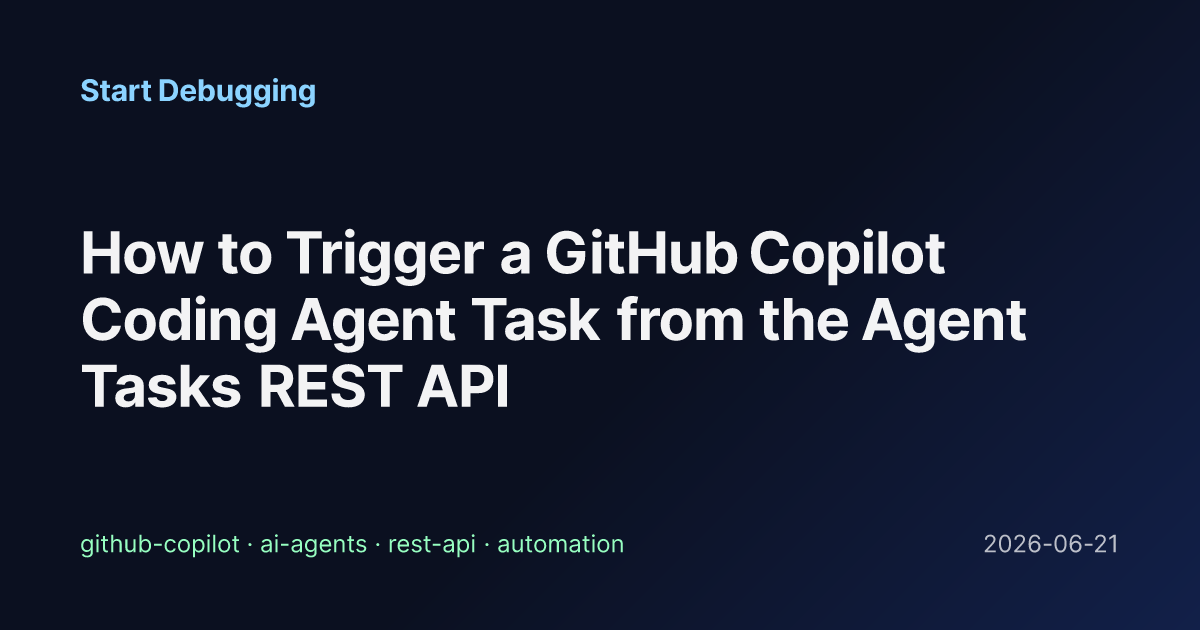 How to Trigger a GitHub Copilot Coding Agent Task from the Agent Tasks ...