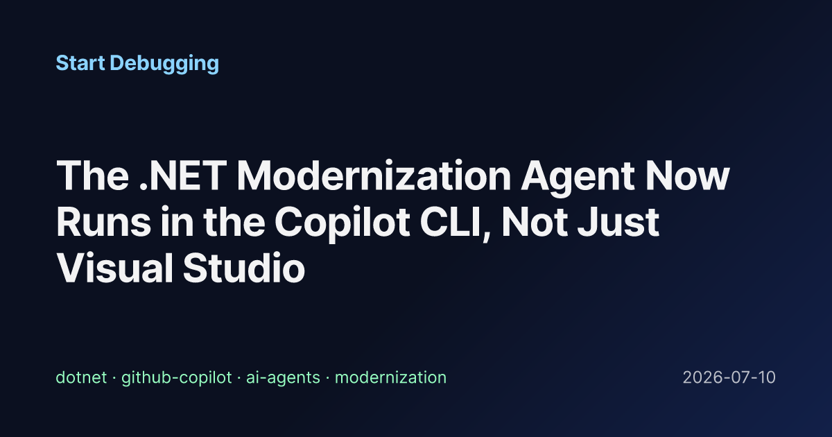 The .NET Modernization Agent Now Runs in the Copilot CLI, Not Just ...