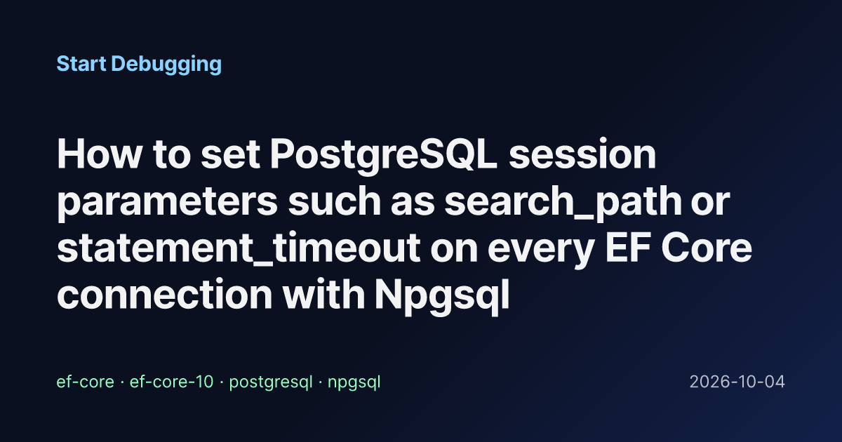Core Values Short How to set PostgreSQL session parameters such as search_path or ...