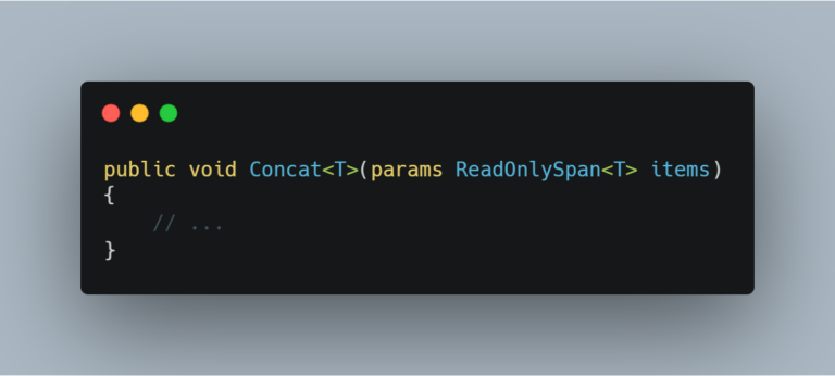 An example of using C# 13 params with a ReadOnlySpan.